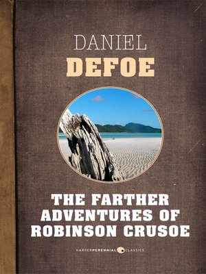 cover image of The Farther Adventures of Robinson Crusoe
